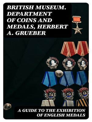 cover image of A Guide to the Exhibition of English Medals